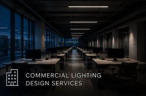 Commercial Lighting Design Services